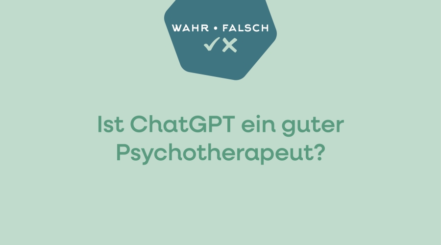 Ist ChatGPT ein guter Psychotherapeut?