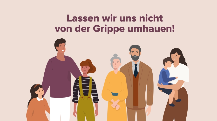 Lassen wir uns nicht von der Grippe umhauen!