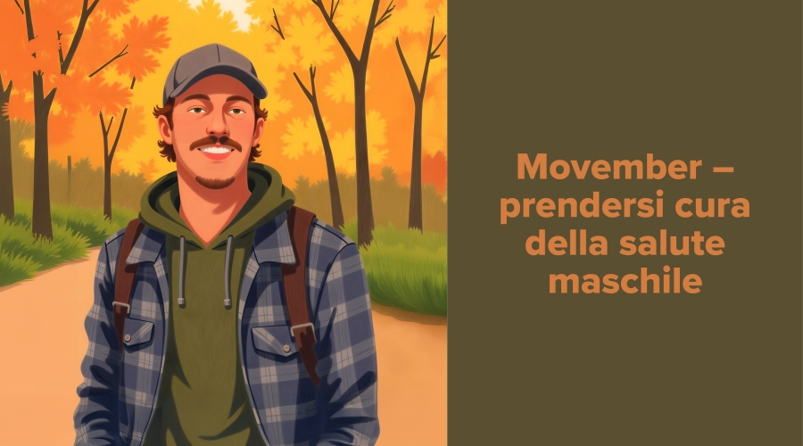 Movember – prendersi cura della salute maschile